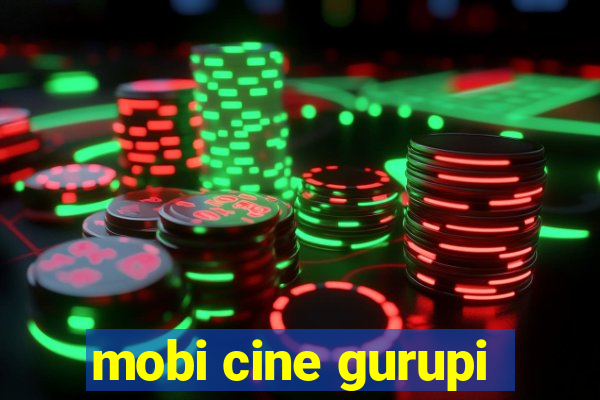 mobi cine gurupi